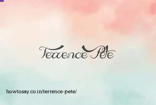Terrence Pete
