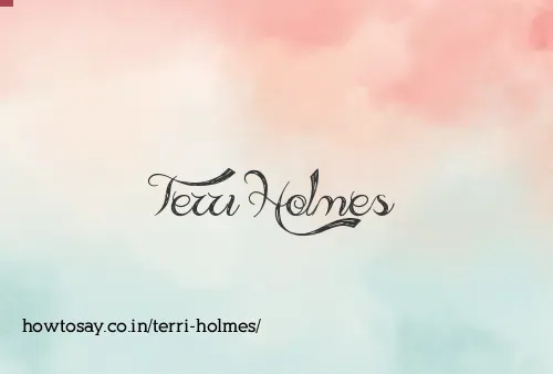 Terri Holmes