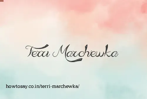 Terri Marchewka