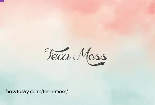 Terri Moss