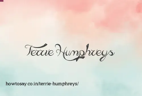 Terrie Humphreys
