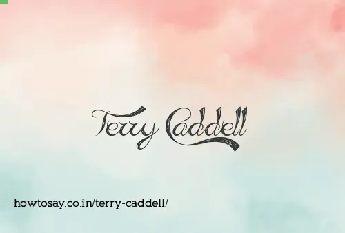 Terry Caddell