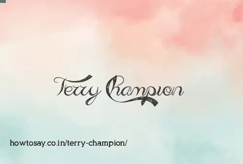 Terry Champion