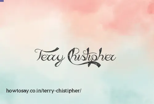 Terry Chistipher