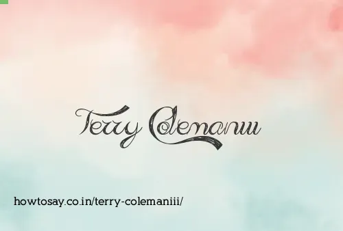 Terry Colemaniii