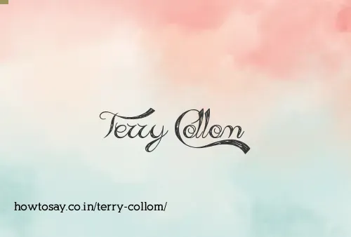 Terry Collom