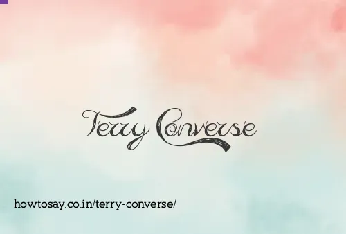 Terry Converse
