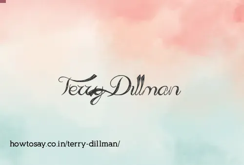 Terry Dillman