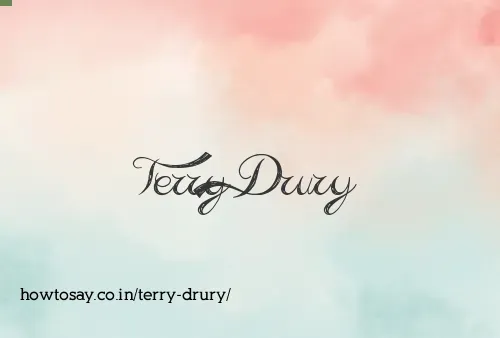Terry Drury