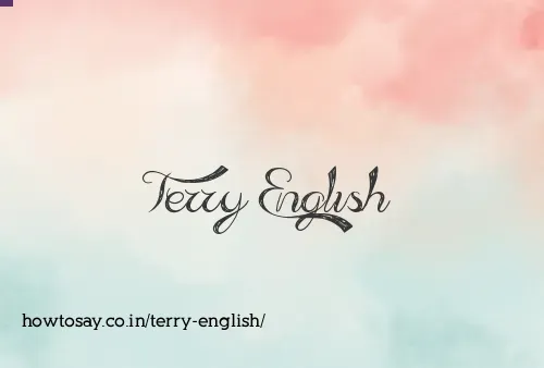 Terry English