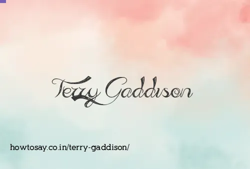 Terry Gaddison