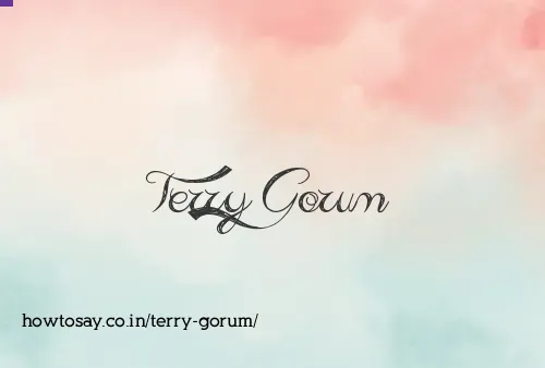 Terry Gorum
