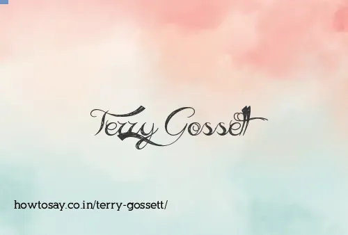 Terry Gossett