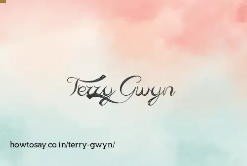 Terry Gwyn