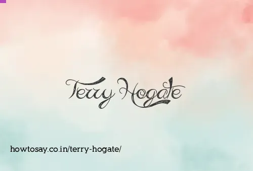 Terry Hogate