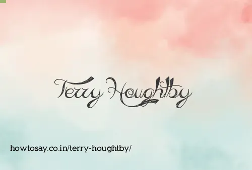 Terry Houghtby