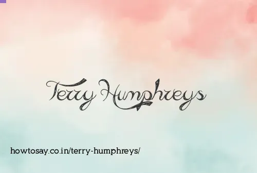Terry Humphreys