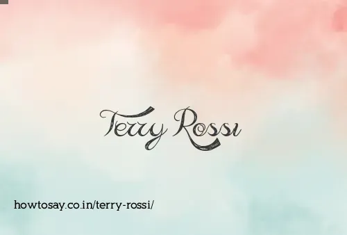 Terry Rossi