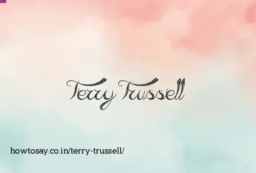Terry Trussell