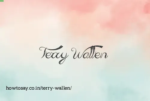 Terry Wallen