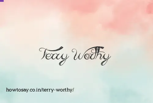 Terry Worthy