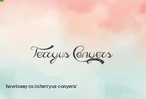 Terryus Conyers