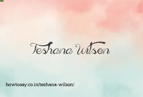 Teshana Wilson