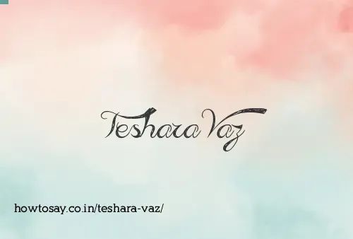 Teshara Vaz