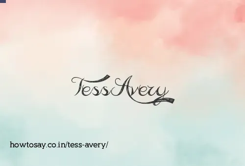 Tess Avery
