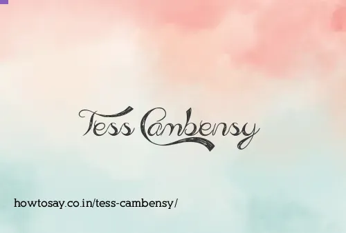 Tess Cambensy