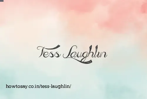 Tess Laughlin