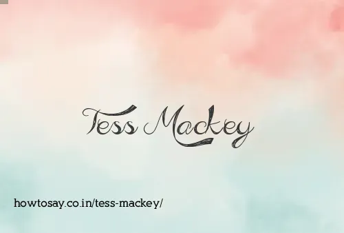 Tess Mackey