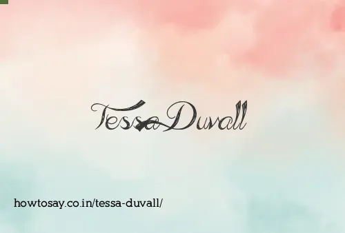 Tessa Duvall