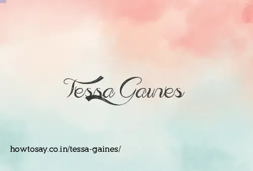 Tessa Gaines