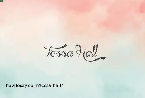 Tessa Hall