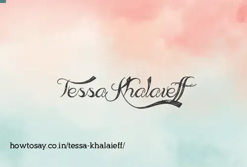 Tessa Khalaieff