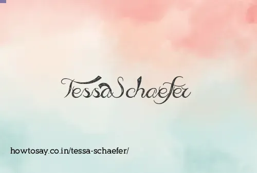 Tessa Schaefer