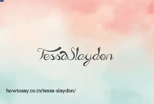 Tessa Slaydon