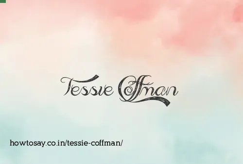 Tessie Coffman