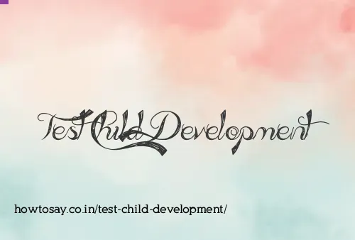 Test Child Development