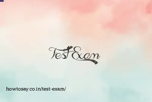 Test Exam