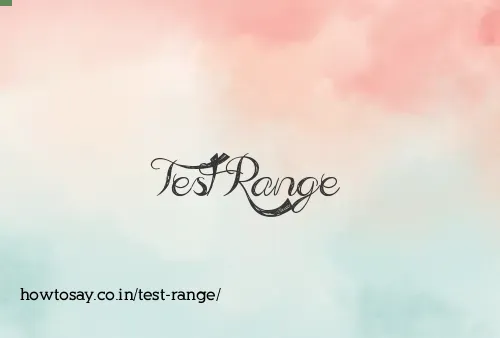 Test Range