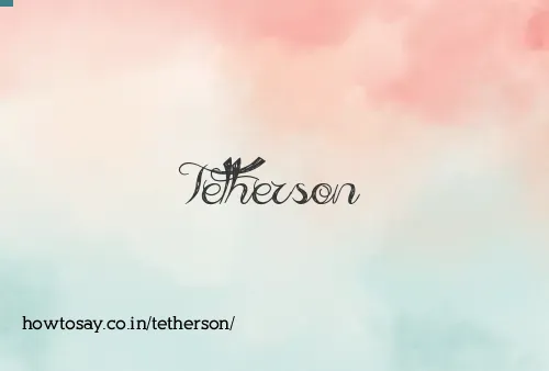 Tetherson