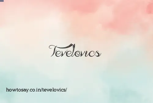 Tevelovics