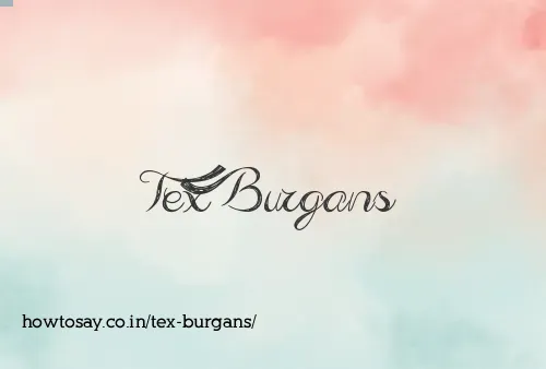 Tex Burgans