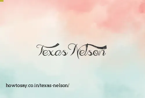 Texas Nelson