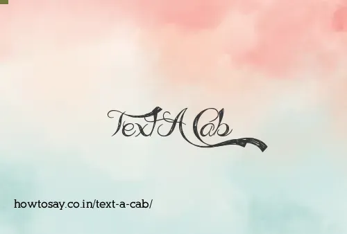 Text A Cab