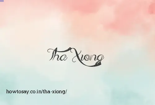 Tha Xiong