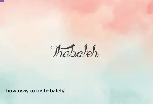 Thabaleh