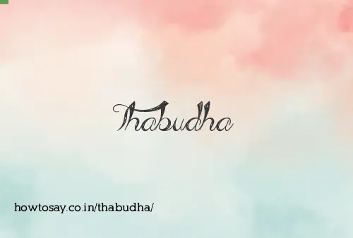 Thabudha